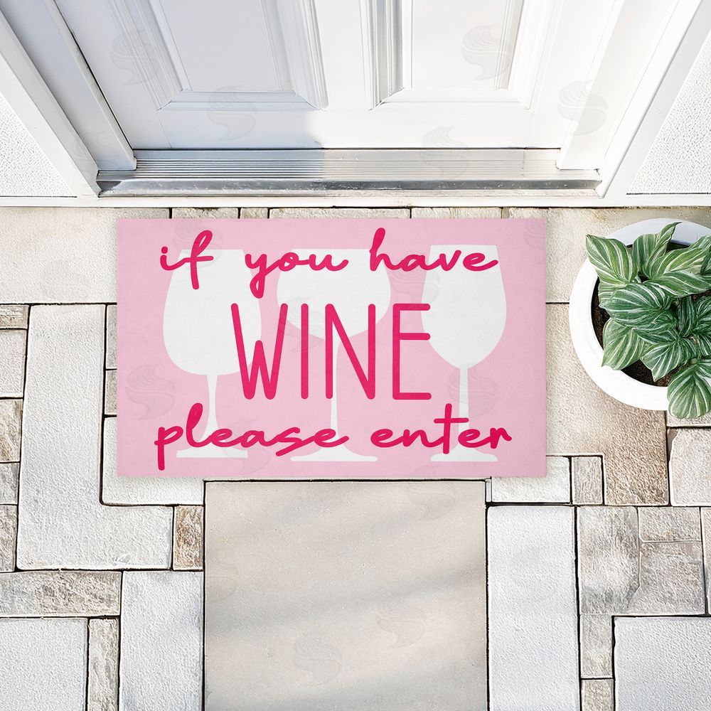 Stupell Studio | If You Have Wine Greeting Non-Woven Door Mat